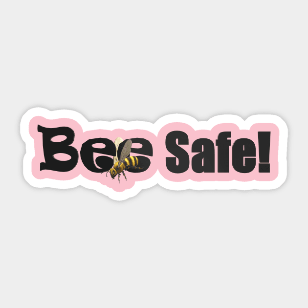 Bee Safe Sticker by CDUS